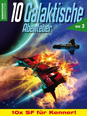 cover image of 10 Galaktische Abenteuer Box 3
